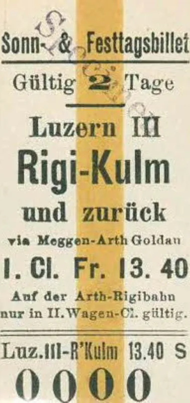 Sonn- & Festtagsbillet, Luzern III- Rigi -Kulm via Meggen-Arth-Goldau und zurück, 1. Klasse (1900 - 1909)