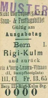 Sonn- & Festtagsbillet, Bern- Rigi -Kulm und zurück via A'burg-Luzern-Vitznau, 3. Klasse (1890 - 1899)