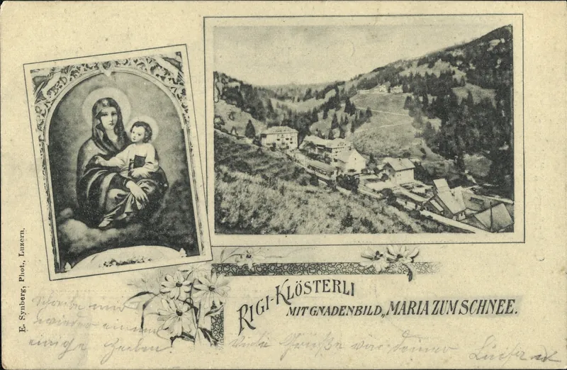Rigi-Klösterli with miraculous image "Maria zum Schnee" (vor 2.8.1903)