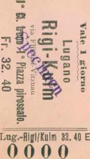 Gewöhnliches Billett, Lugano- Rigi -Kulm via Flüelen-Vitznau, 1. Klasse (1890 - 1899)