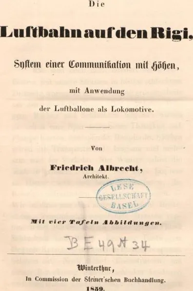 Die Luftbahn auf den Rigi, 1859
