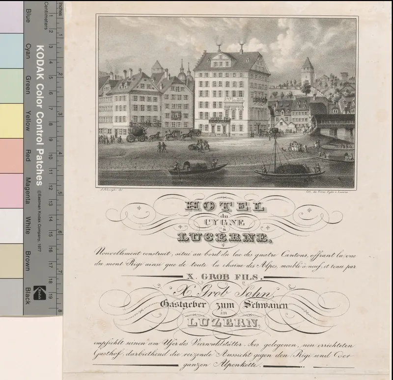 Hotel du Cygne à Lucerne/Nouvellement construit, situé au bord du lac des quatre Cantons, offrant la vue du mont Rigi ainsi que de toute la chaine des Alpes, meublé à neuf, et tenu par X. Grob Fils = X. Grob Sohn, Gastgeber zum Schwanen ... (1835)