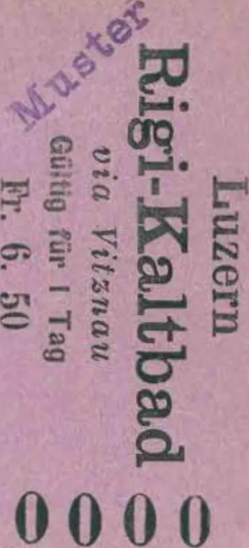 Gewöhnliches Billett, Luzern- Rigi -Kaltbad via Vitznau (1890 - 1899)